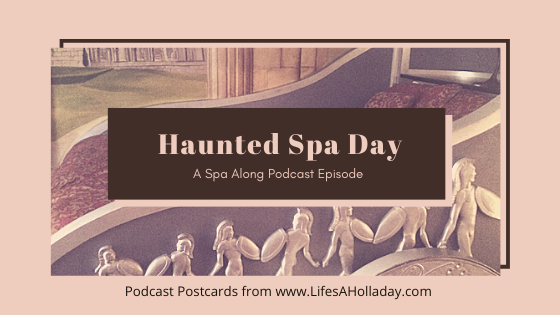 Haunted Spa Day: Massaged by a Ghost in California