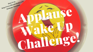 Motivating Applause Wake Up Challenge – Holladay Mornings
