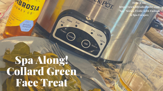 Spa At Home: Collard Green Clean! DIY Facial Treatment Live from our AirBnb!